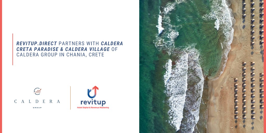 RevitUp.direct partners with Caldera Creta Paradise & Caldera Village of Caldera Group in Chania, Crete