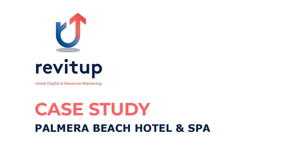 Το Case Study της Revitup και του Palmera Beach Hotel & Spa